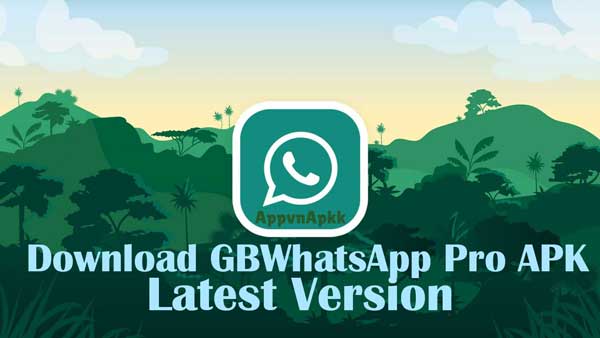 Download GBWhatsApp Pro APK 16.20 Latest Version For Android 2022