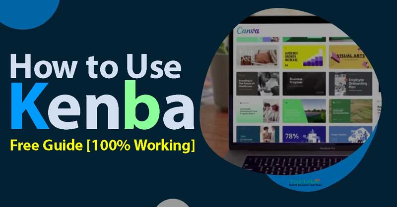 Guide to Get Kenba Free Easily | Real Method 100% Working